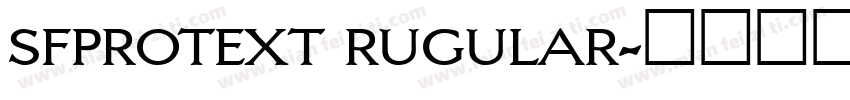 sfprotext rugular字体转换
